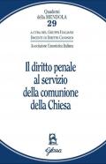 Il diritto penale al servizio della comunione della Chiesa