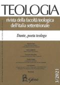 Teologia (2021). Vol. 3: Dante, poeta teologo