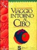 Viaggio intorno al cibo