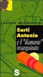 Sarti Antonio e il diamante insanguinato