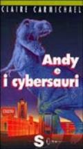 Andy e i cybersauri