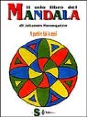 Il mio libro dei mandala. A partire dai 4 anni