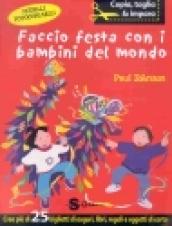 Faccio festa con i bambini del mondo