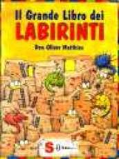 Il grande libro dei labirinti