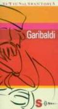 Garibaldi. L'italiano esemplare