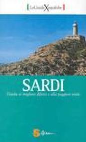 Sardi. Guida ai migliori difetti alle peggiori virtù