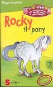 Rocky il pony. La veterinaria e i piccoli amici degli animali. 2.