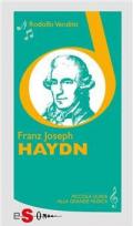 Piccola guida alla grande musica. Franz Joseph Haydn