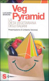 VegPyramid. La dieta vegetariana degli italiani