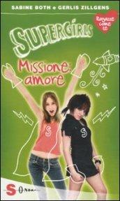 Supergirls: missione amore