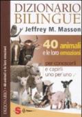 Dizionario bilingue: 40 animali e le loro emozioni