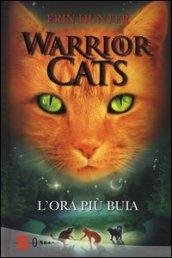 L'ora più buia. Warrior cats