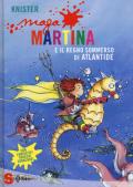 Maga Martina e il regno sommerso di Atlantide: 11