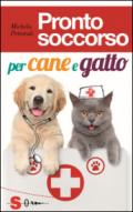 Pronto soccorso per cane e gatto