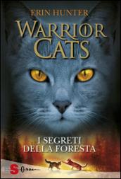 WARRIOR CATS 3. I segreti della foresta (Warriors)