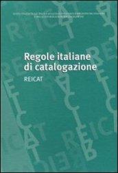 Regole italiane di catalogazione. REICAT