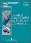 Esami di laboratorio in medicina d'urgenza