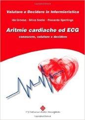 Aritmie cardiache ed ECG. Conoscere, valutare e decidere