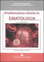 Problematiche cliniche in ematologia