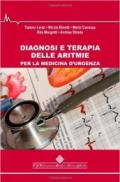 Diagnosi e terapia delle aritmie per la medicina d'urgenza