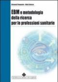 EBM e metodologia della ricerca per le professioni sanitarie