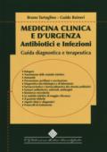 Medicina clinica e d'urgenza. Antibiotici e infezioni