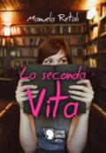 La seconda vita