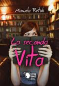 La seconda vita