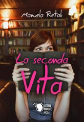 La seconda vita