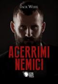 Acerrimi nemici