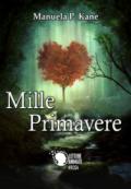 Mille Primavere