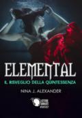 Elemental - Il Risveglio della Quintessenza