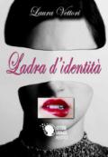 Ladra d'identità