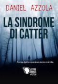 La sindrome di Catter