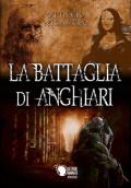 La battaglia di Anghiari