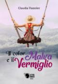 Il color malva e il vermiglio