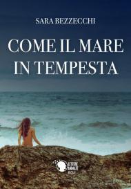 Come il mare in tempesta