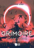 Il preludio. Grimoire. Vol. 5