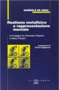 Realismo metafisico e rappresentazione mentale. Un'indagine tra Tommaso d'Aquino e Hilary Putnam