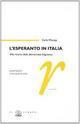 L'esperanto in Italia. Alla ricerca della democrazia linguistica