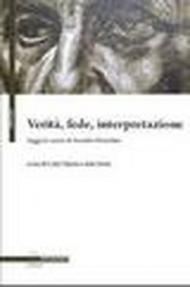 Verità, fede, interpretazione. Saggi in onore di Arnaldo Petterlini