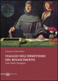 Viaggio nell'ermetismo del Rinascimento. Lotto Durer Giorgione