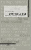 L'articolo due. Partecipazione e solidarismo nella Costituzione