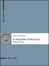 Il Polesine veneziano. Pagine di vita