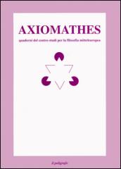 Axiomathes. Quaderni del Centro studi per la filosofia mitteleuropea (1993). Ediz. italiana e inglese