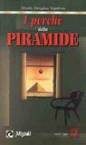 I perché della piramide
