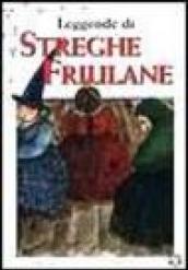 Leggende di streghe friulane