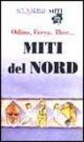 Odino, Freya, Thor... Miti del nord