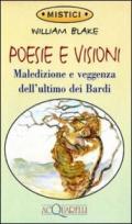 Poesie e visioni. Maledizione e veggenza dell'ultimo dei bardi