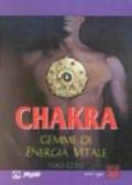 Chakra. Gemme di energia vitale